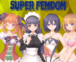 Super Femdom adult game